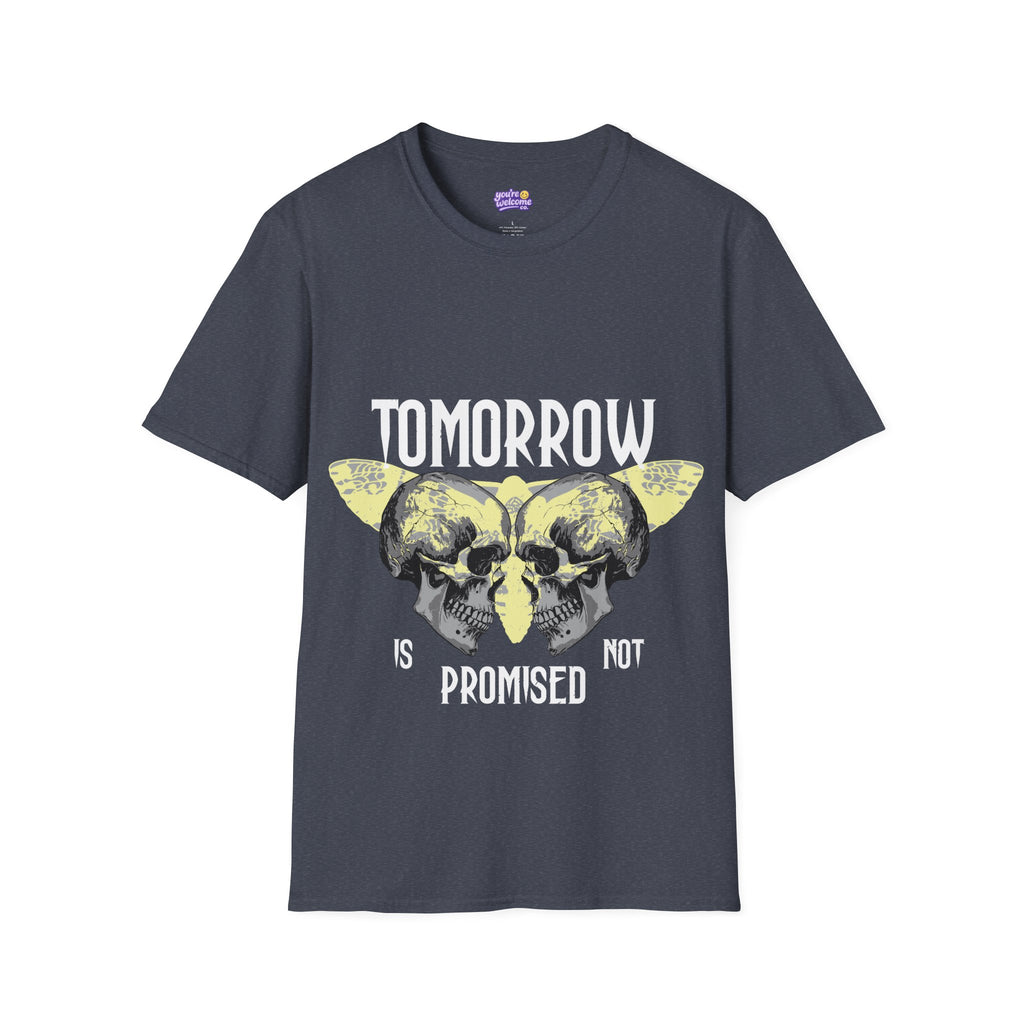 Tomorrow Is Not Promised Skull T-Shirt