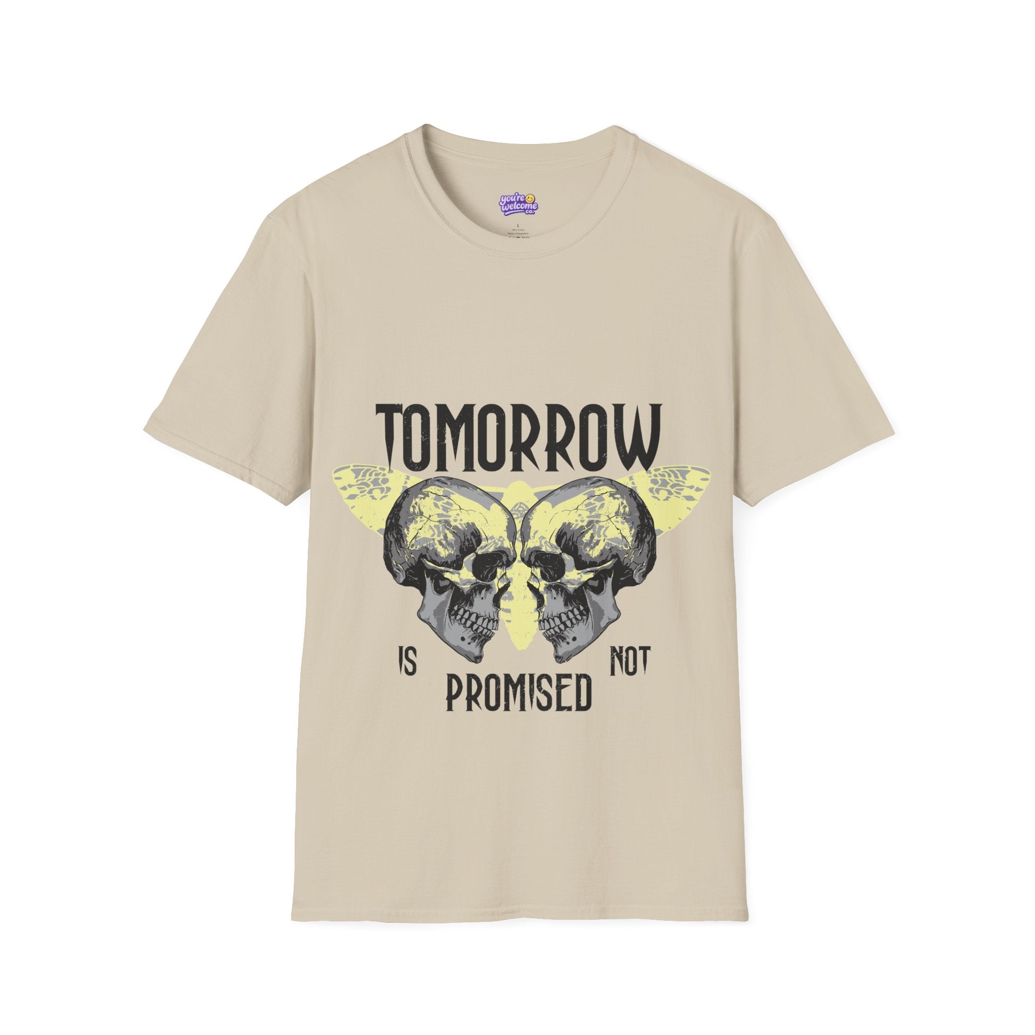 Tomorrow Is Not Promised Skull T-Shirt