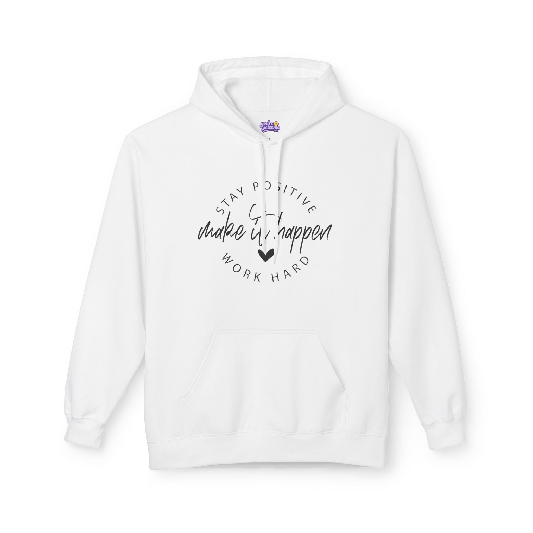 Make It Happen Motivational Hoodie