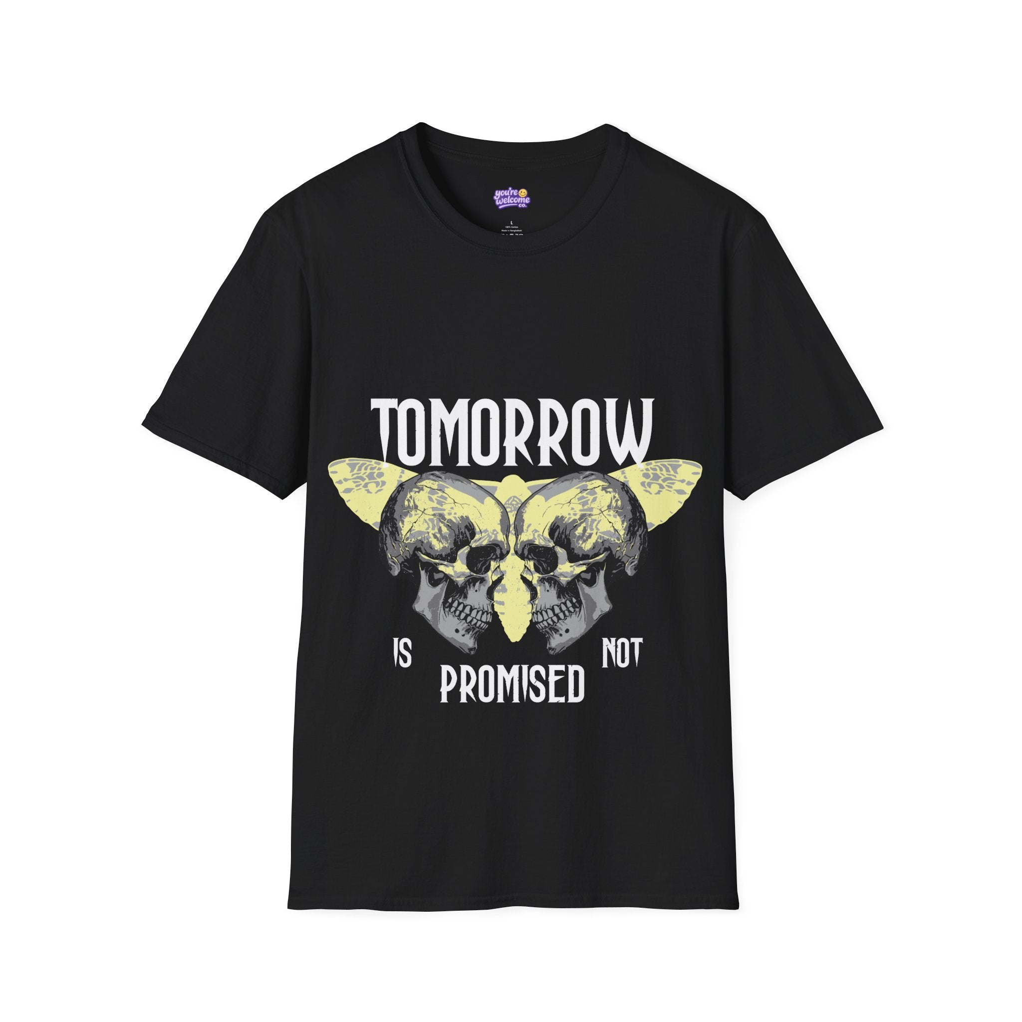 Tomorrow Is Not Promised Skull T-Shirt