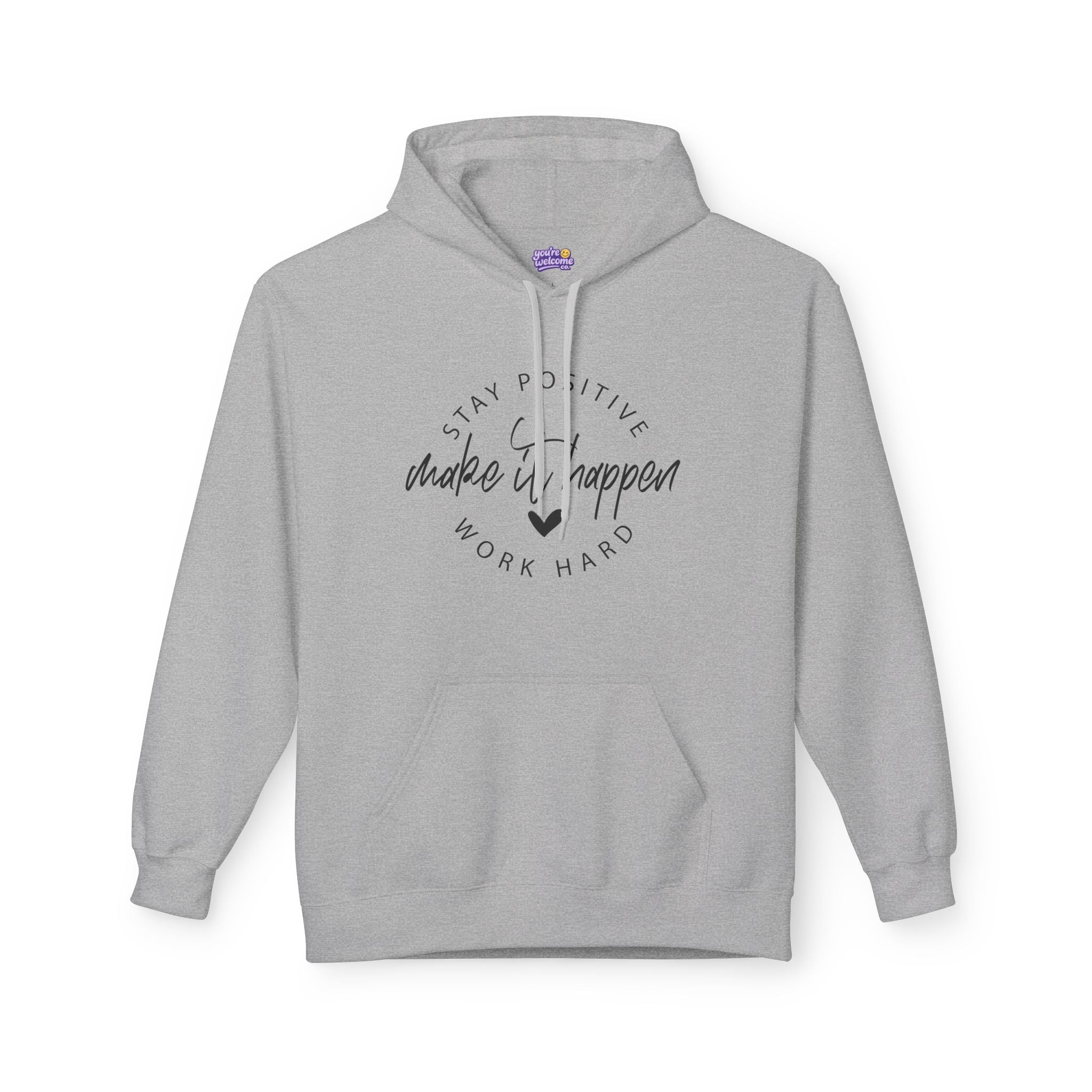 Make It Happen Motivational Hoodie