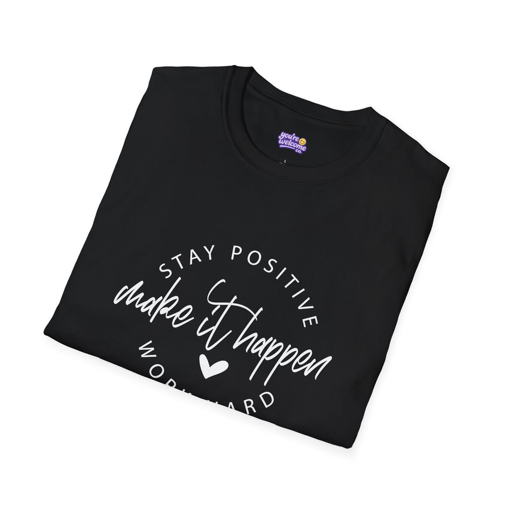 Make It Happen Graphic T-Shirt
