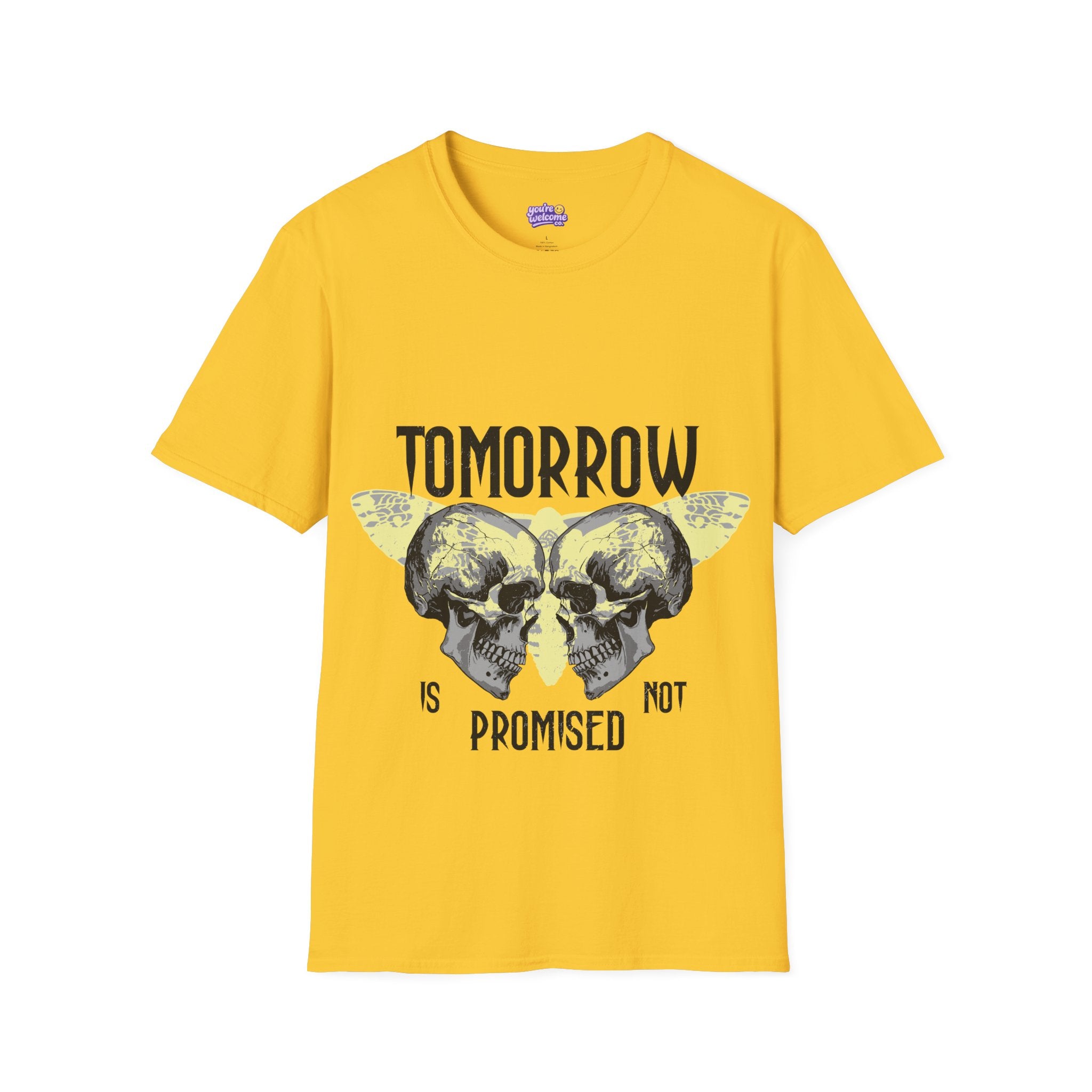 Tomorrow Is Not Promised Skull T-Shirt