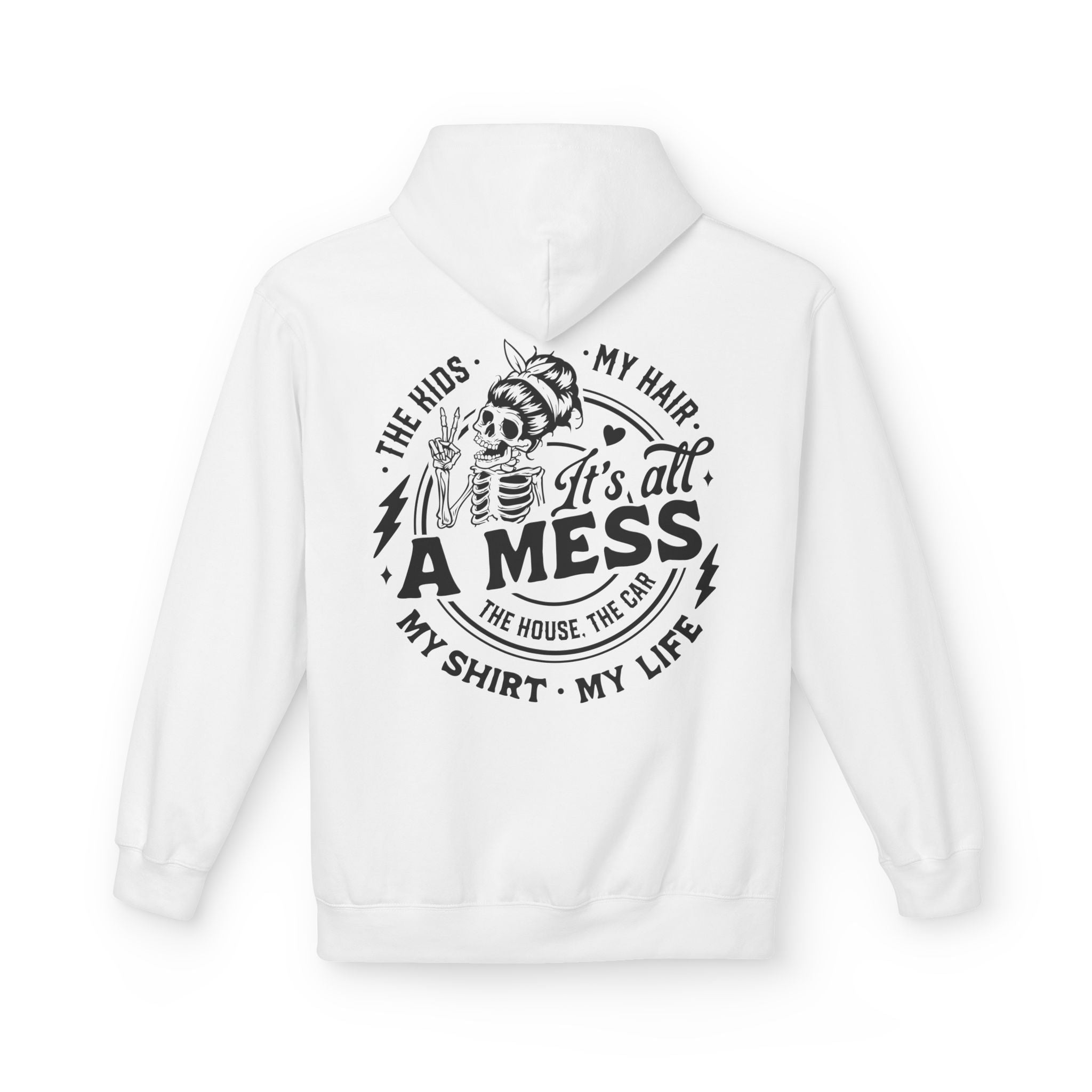 It’s All A Mess Skeleton Hoodie
