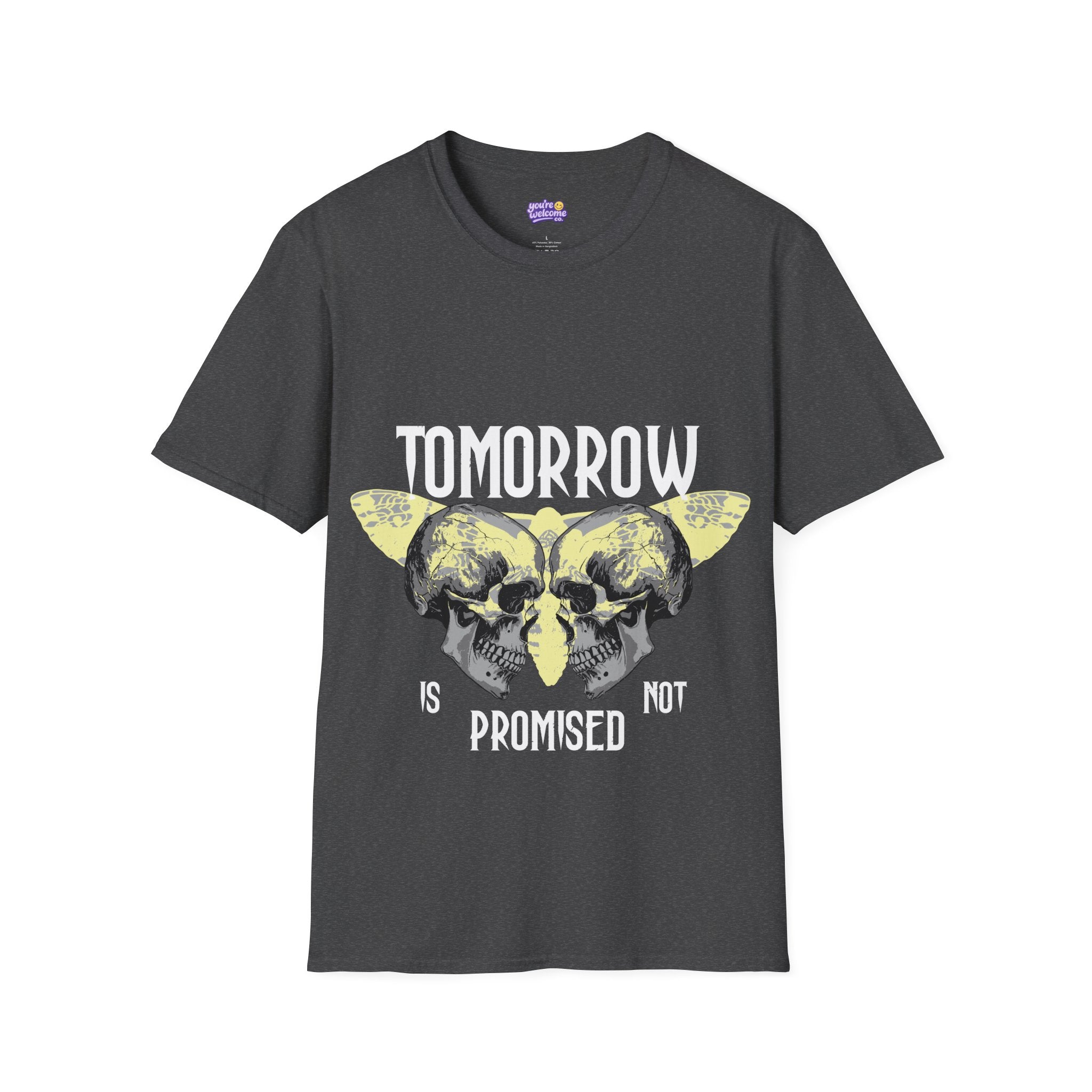 Tomorrow Is Not Promised Skull T-Shirt