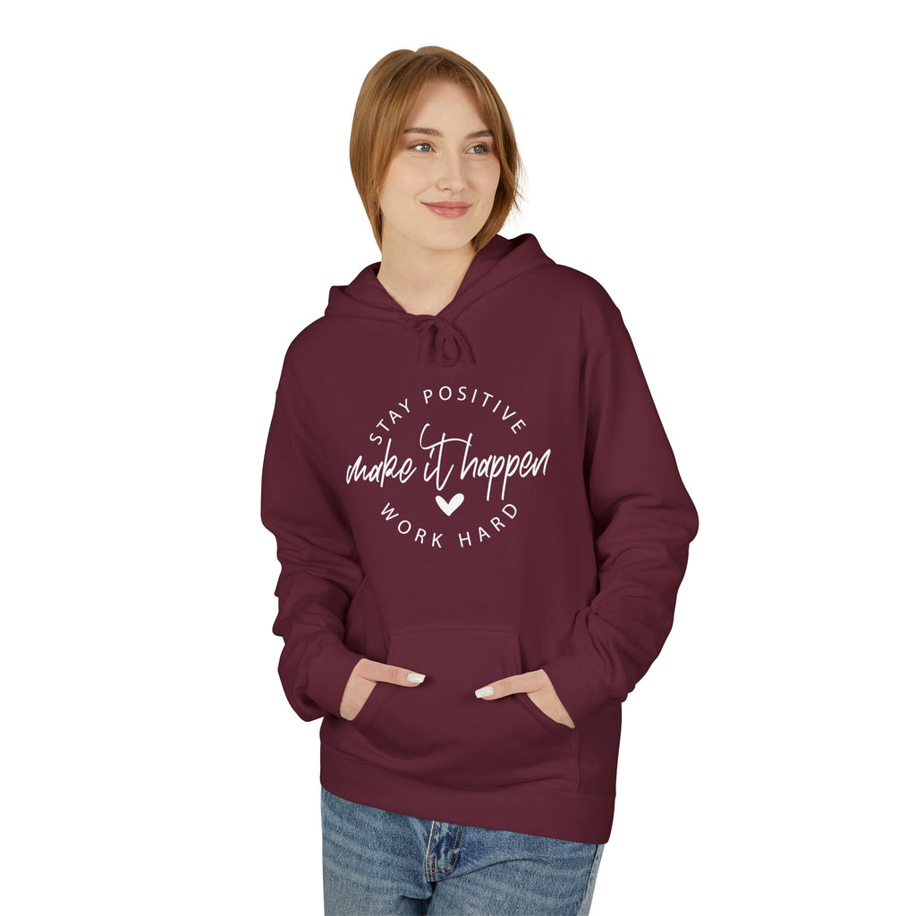 Make It Happen Motivational Hoodie