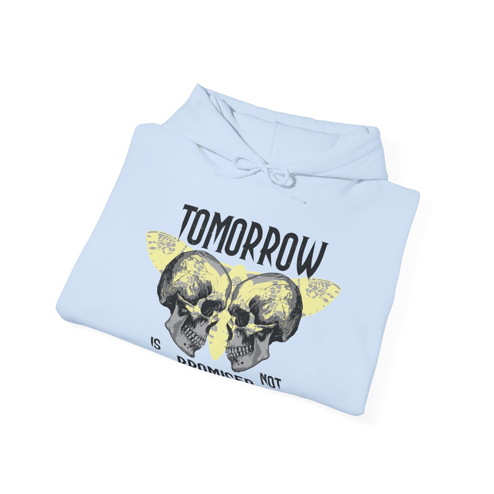Tomorrow Is Not Promised Skull Hoodie
