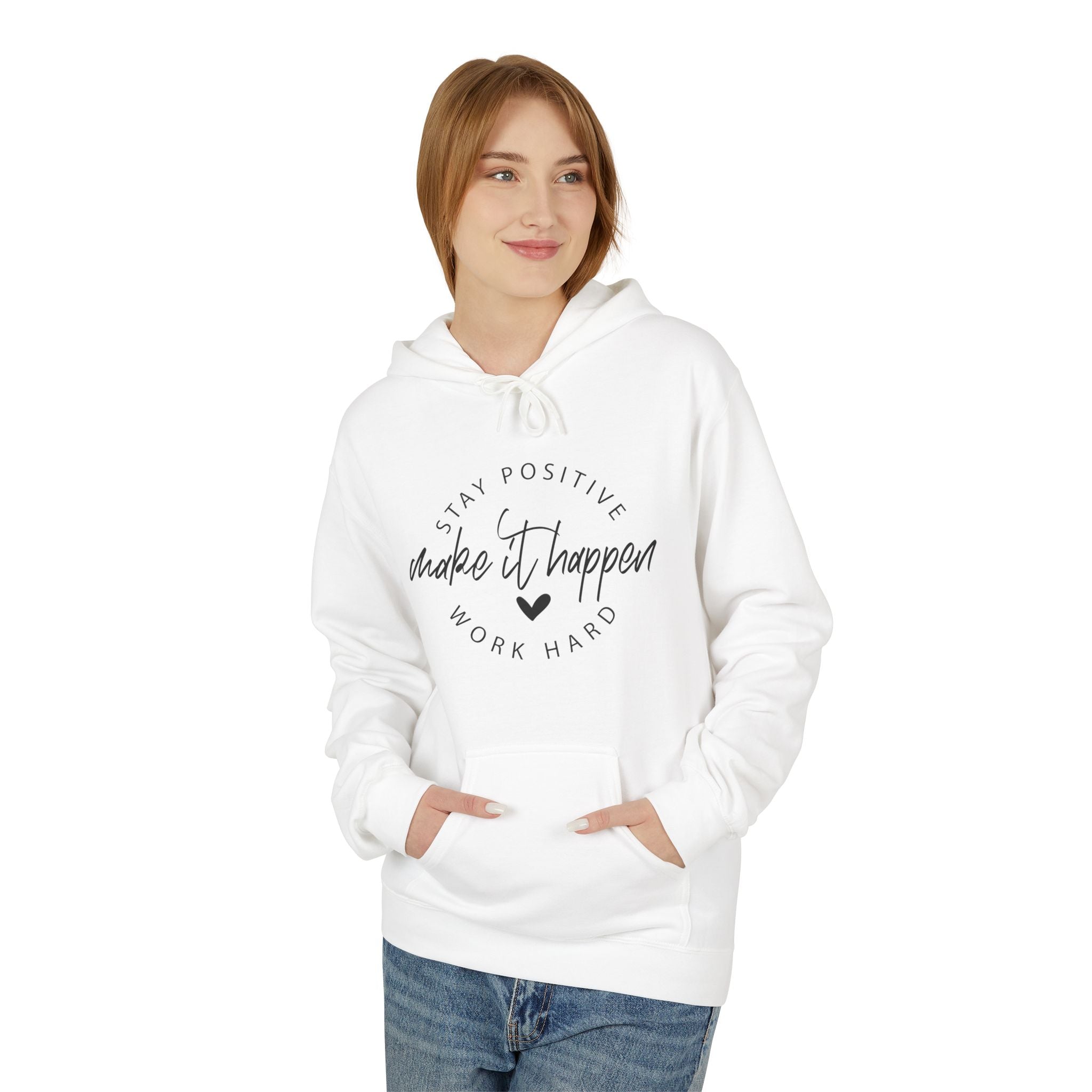 Make It Happen Motivational Hoodie