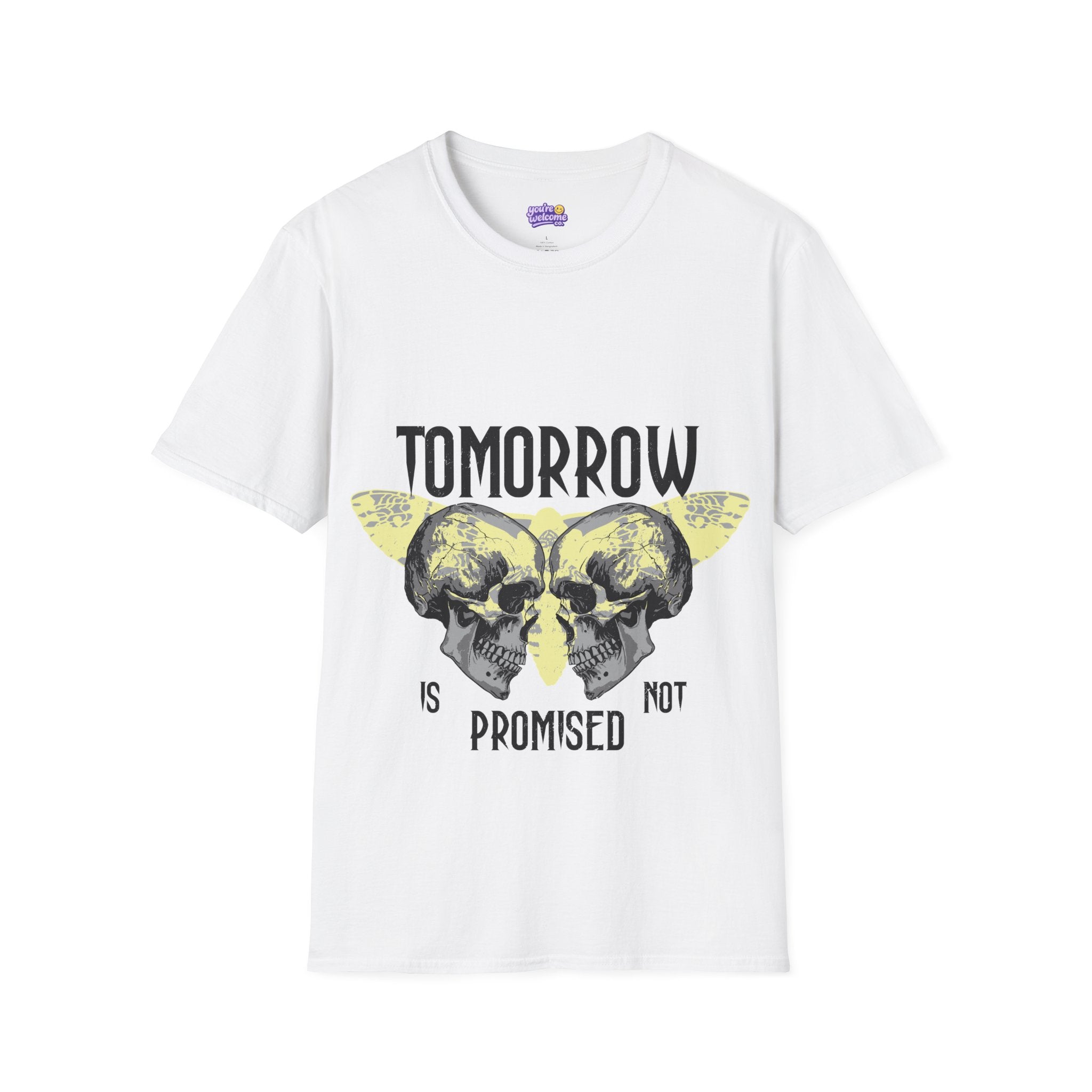Tomorrow Is Not Promised Skull T-Shirt